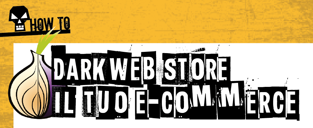Uno store nel Dark Web
